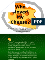 Who Moved My Cheese131