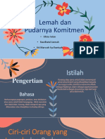 Bab 12 - Lemah Dan Pudarnya Komitmen