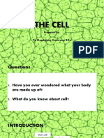 The Cell: Prepared By: Tio Magdalena Manurung, B.SC