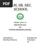 H.M. Sr. Sec. School: Session: 2020-21 Practical File ON Python Programs & Mysql