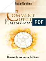 Comment utiliser le Pentagramme