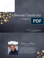 Swarm Creativity: Real Life Examples
