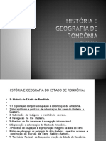 A História de Rondônia desde os primeiros exploradores