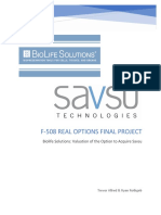 F-508 Real Options Final Project: Biolife Solutions: Valuation of The Option To Acquire Savsu