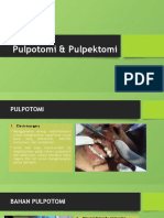 Pulpotomi & Pulpektomi