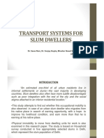 Transport Systems For Slum Dwellers: Dr. Sewa Ram, Dr. Sanjay Gupta, Bhaskar Gowd Sudagani Spa Delhi
