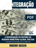 A degradação do sistema de reserva monetária global dos EUA