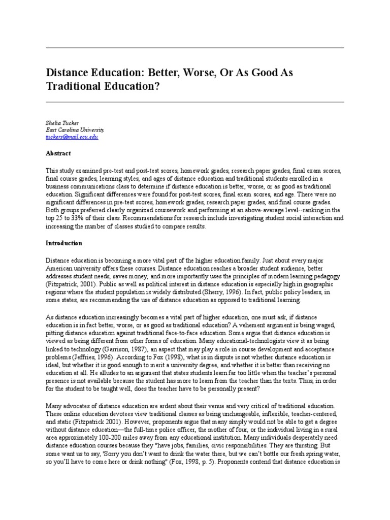 Distance Education: Better, Worse, or As Good As Traditional Education ...