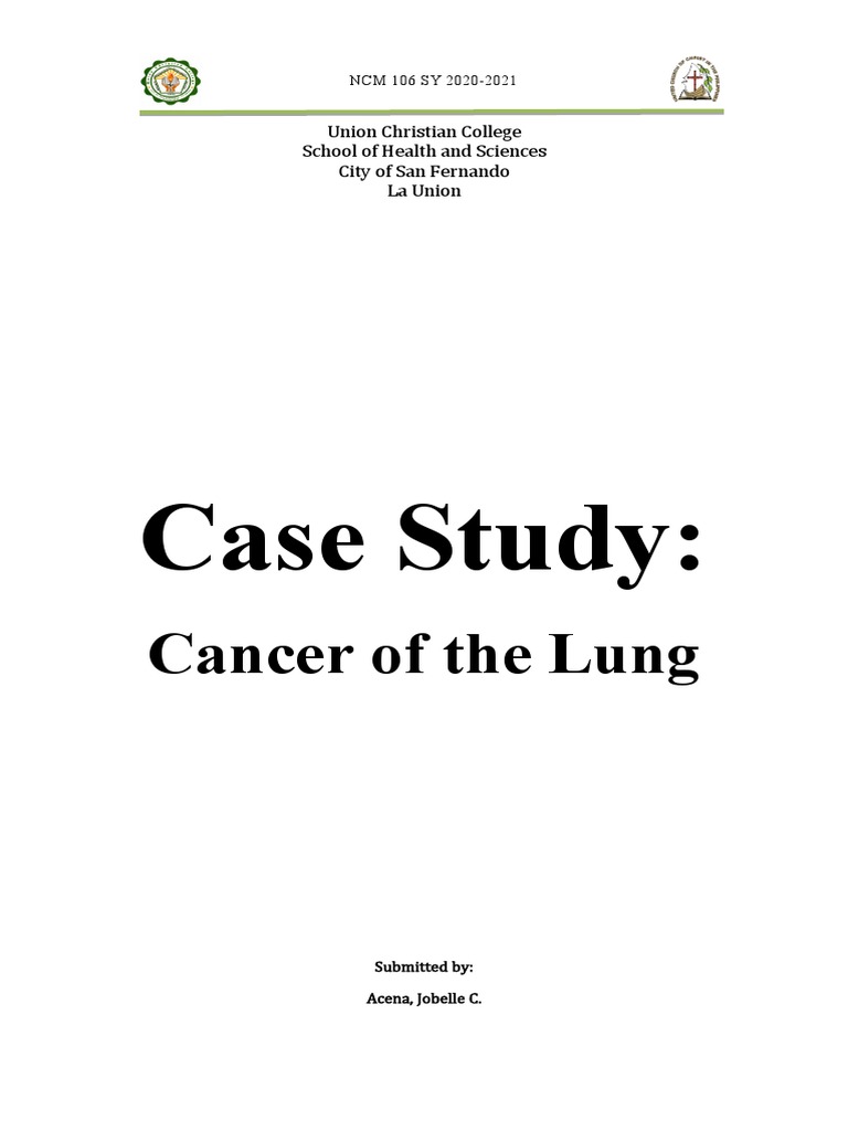 Case Study (Lung Cancer) PDF Radiation Therapy Lung Cancer