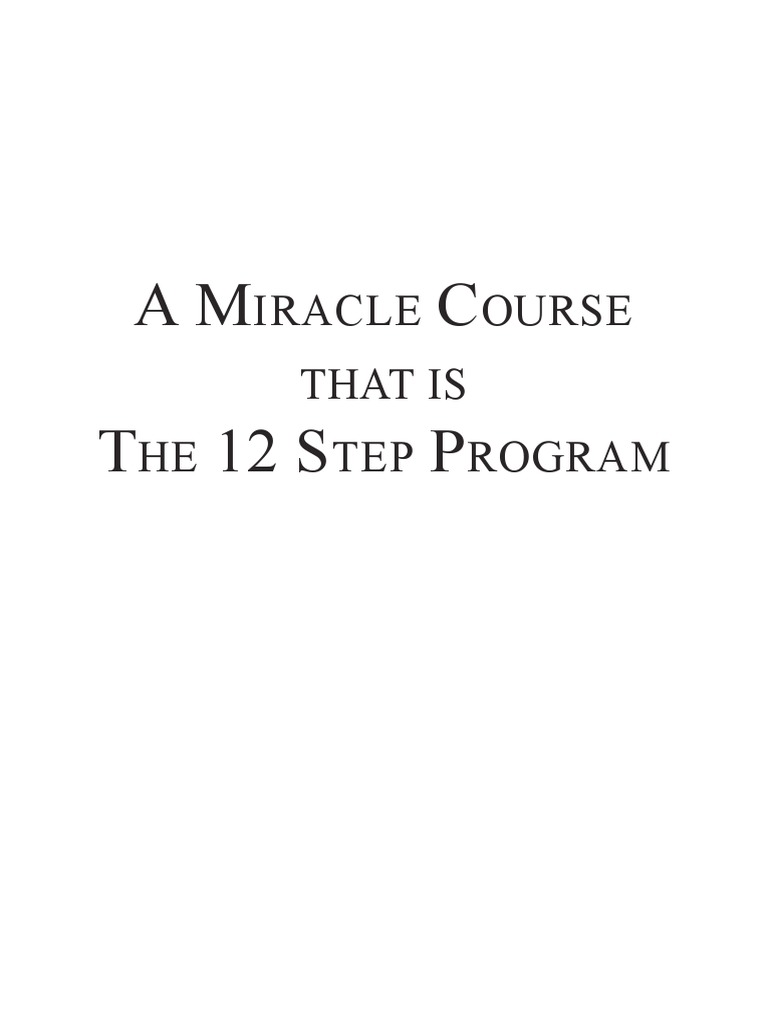 12 Step and A Course in