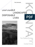 Disposable Landscapes Disposable Lives: The Political Ecology of Water in Central Turkey