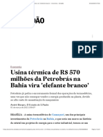 Usina Térmica de R$ 570 Milhões Da Petrobrás Na Bahia Vira 'Elefante Branco' - Economia - Estadão