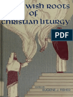 Eugene J. Fisher - The Jewish Roots of Christian Liturgy