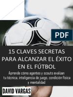 15 Claves para Tener Éxito en El Fútbol