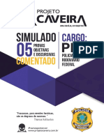 05 - Simulado Comentado - Cargo PRF - Projeto Caveira