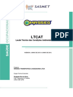 LTCAT Laudo Técnico Das Condições Ambientais Do Trabalho.