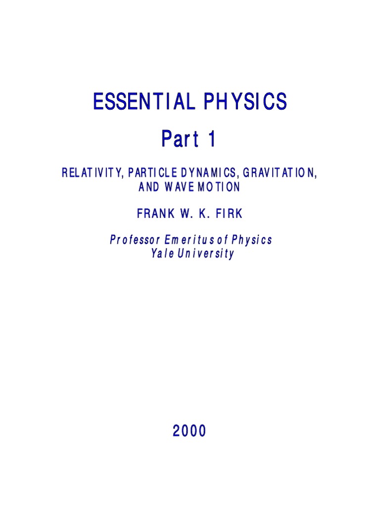 Essential Physics 1 - F. Firk | PDF