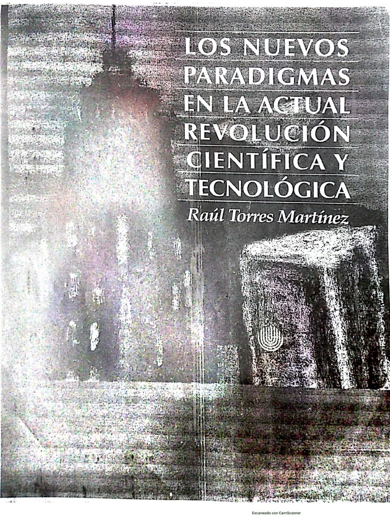 Los Nuevos Paradigmas en La Revolución Científica y Tecnológica | PDF