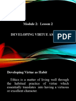 Module 2: Developing Virtue as Habit