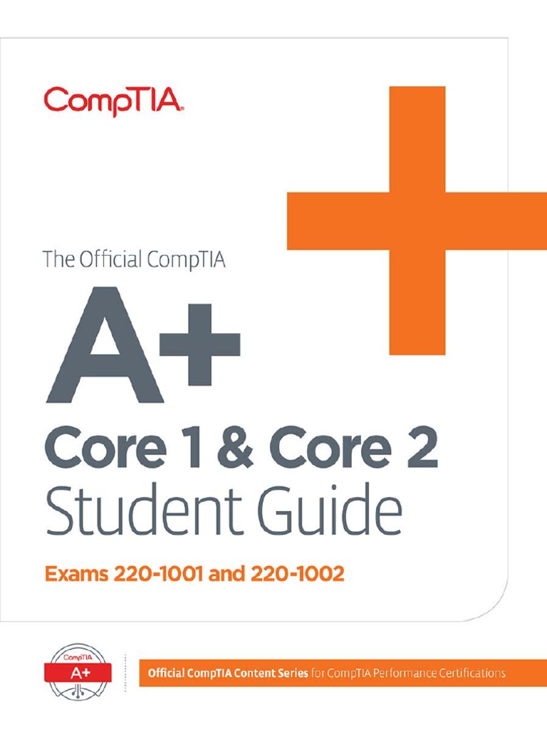 Downloadable Official CompTIA A+ Core 1 and Core 2 Student Guide | PDF |  Microsoft Windows | Windows 10