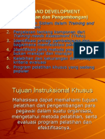 KULIAH 6-7 TRAINING AND DEVELOPMENT (Pelatihan Dan Pengembangan)