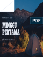 08 AGUSTUS 2020: Minggu Pertama