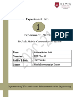 To Study Mobile Communication System: Name: Semester: Roll No. & Batch: Subject