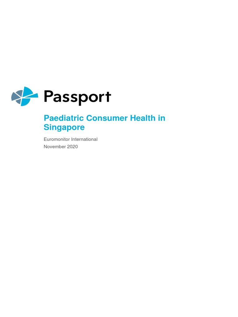 Paediatric Consumer Health in Singapore Euromonitor International