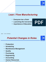 Lean / Flow Manufacturing: - Everyone Has A Role!