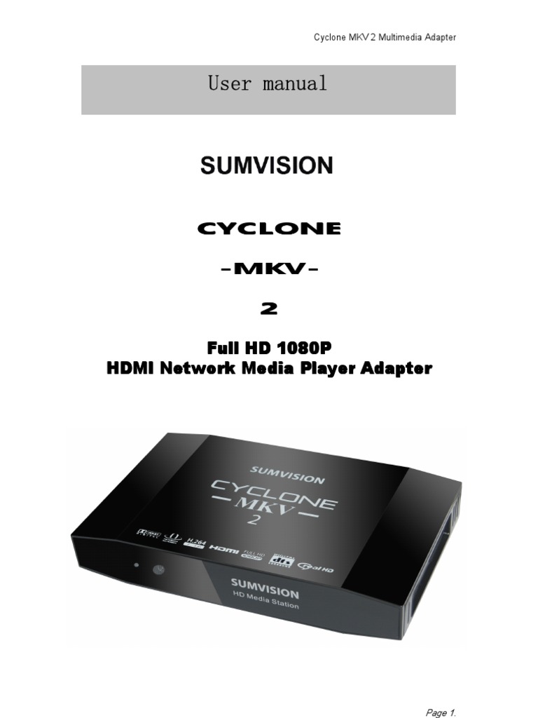 Cyclone MKV 2 User Guide | PDF | Hdmi | Computer Network