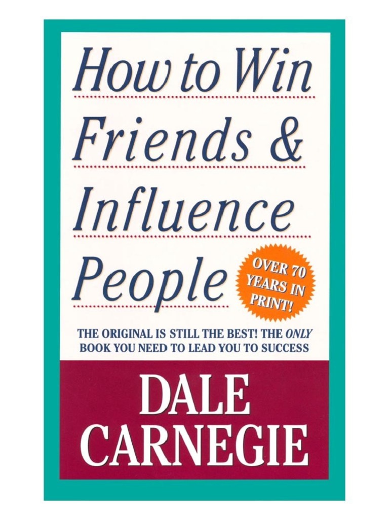 How To Win Friends and Influence