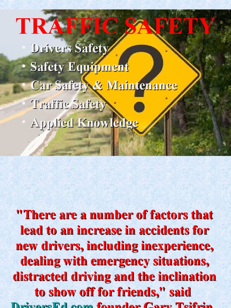 Drivers Safety Safety Equipment Car Safety & Maintenance Traffic Safety