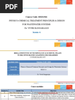 Course Code: EEZG521: Physico-Chemical Treatment Principles & Design For Wastewater Systems Dr. Vivek Rangarajan