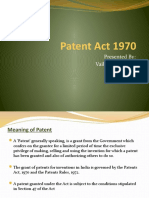 Patent Act 1970: Presented By: Vaibhav Raj Dixit