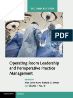 Alan David Kaye (Editor), Richard D. Urman (Editor), III Charles J. Fox (Editor) - Operating Room Leadership and Perioperative Practice Management-Cambridge University Press (2020)