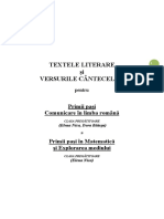 Textele Literare Si Versurile Cantecelor Pentru Primii Pasi. Comunicare in Limba Romana. Matematica Si Explorarea Mediului (1)