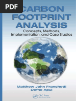 (Industrial innovation series) Matthew J Franchetti_ Defne Apul - Carbon footprint analysis _ concepts, methods, implementation, and case studies-Taylor & Francis (2013)