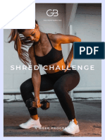 Shred Challenge: 4 Week Program