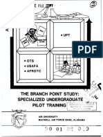 The Branch Point Study: Specialized Undergraduate A Pilot Training