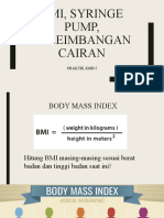 BMI, Syringe Pump, Keseimbangan Cairan-PRAKTIK