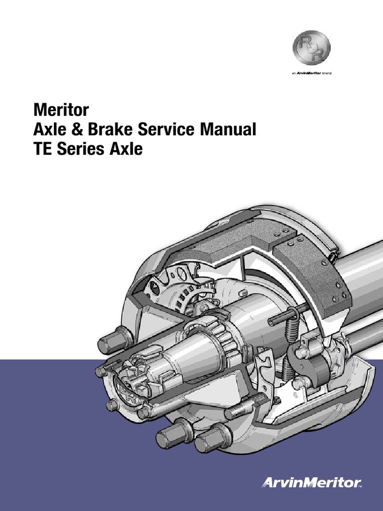 Meritor Axle & Brake Service Manual TE Series Axle PDF Bearing