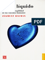 Amor Liquido. Acerca de La Fragilidad de Los Vínculos Humanos by Zygmunt Bauman