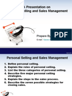 A Presentation On Personal Selling and Sales Management: Prepare By:-Gaurav Bhut
