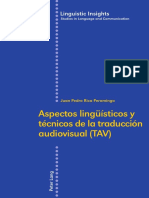 (2016) Aspectos Lingüísticos y Técnicos de La Traducción Audiovisual (TAV)-Peter Lang