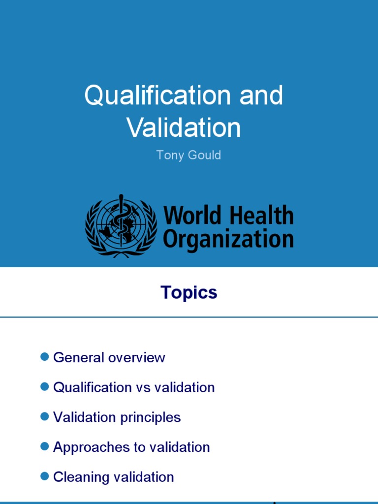 Qualification and Validation Overview | PDF | Verification And ...