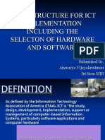 Infrastructure For Ict Implementation Including The Selecton of Hardware and Software