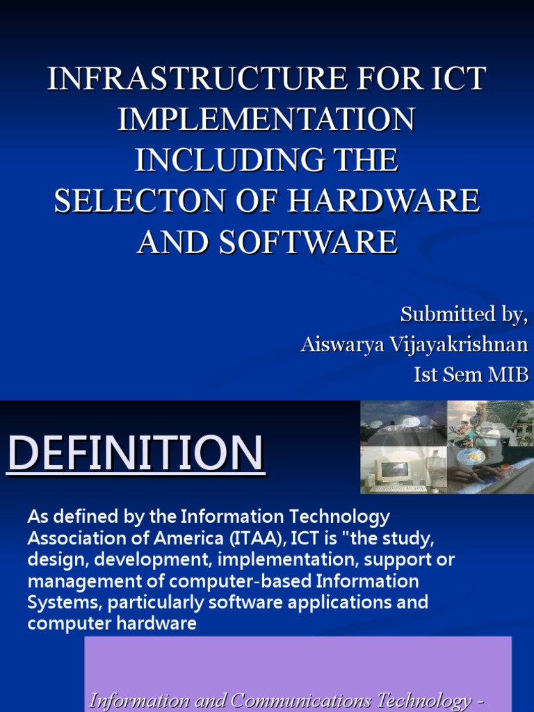 Infrastructure For Ict Implementation Including The Selecton of ...