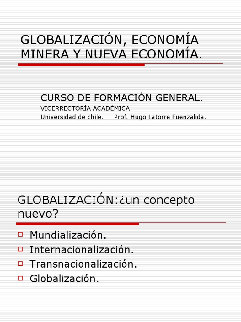 Globalizaci N Econom A Minera Y Nueva Econom A PDF