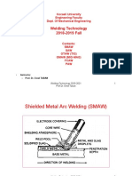 Welding Technology 2018-2019 Fall: Kocaeli University Engineering Faculty Dept. of Mechanical Engineering