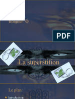 La Superstition